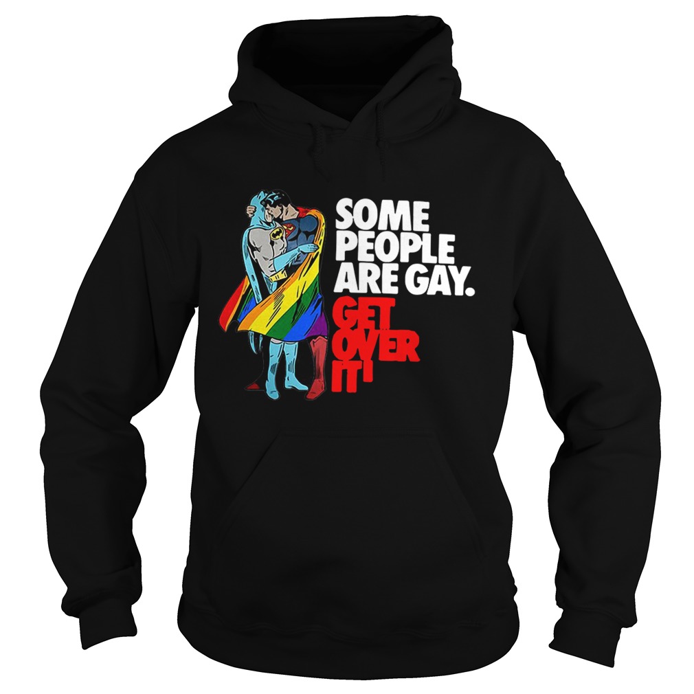 LGBT Superman and Batman kiss some people are gay get over it Hoodie