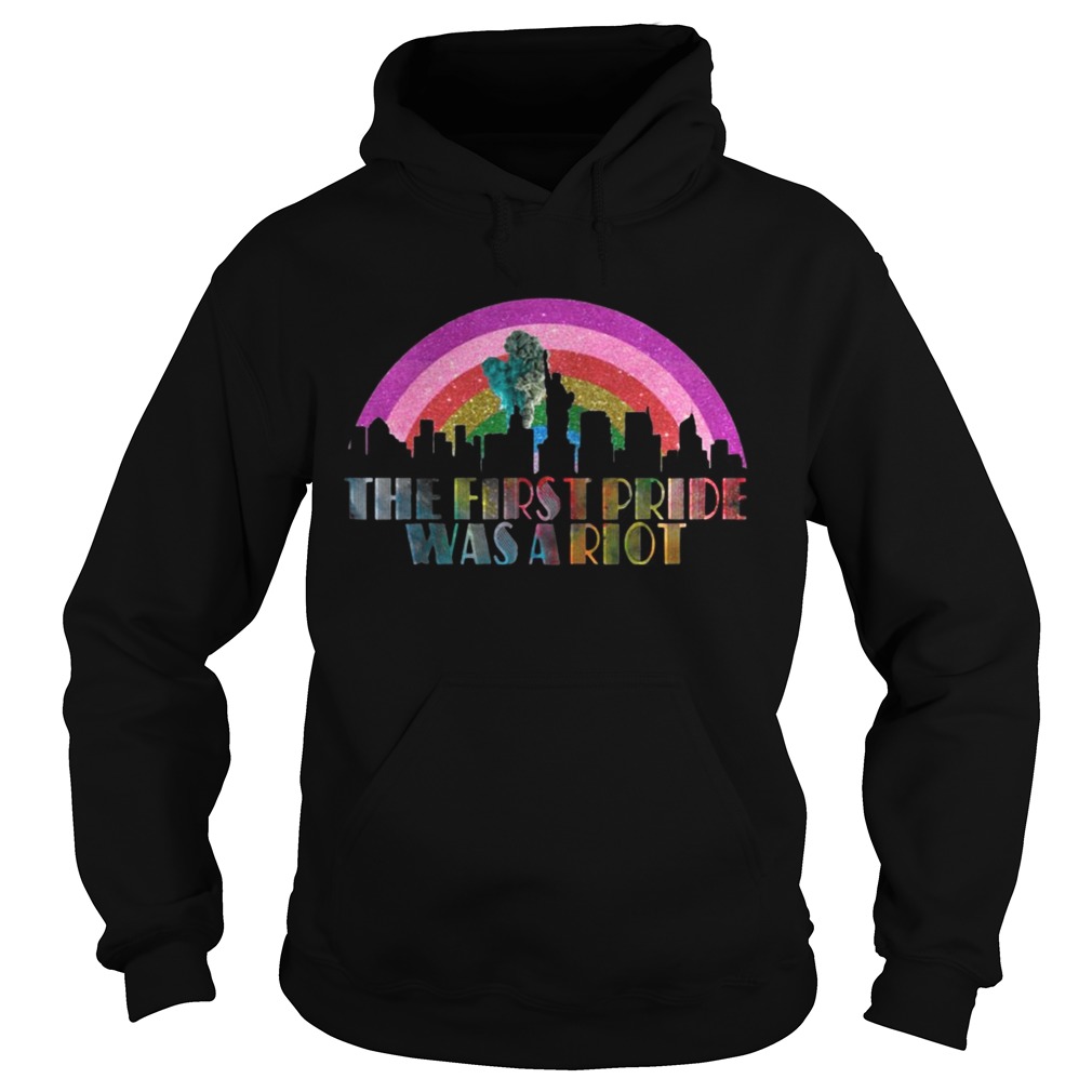 LGBT The first pride was a riot Hoodie