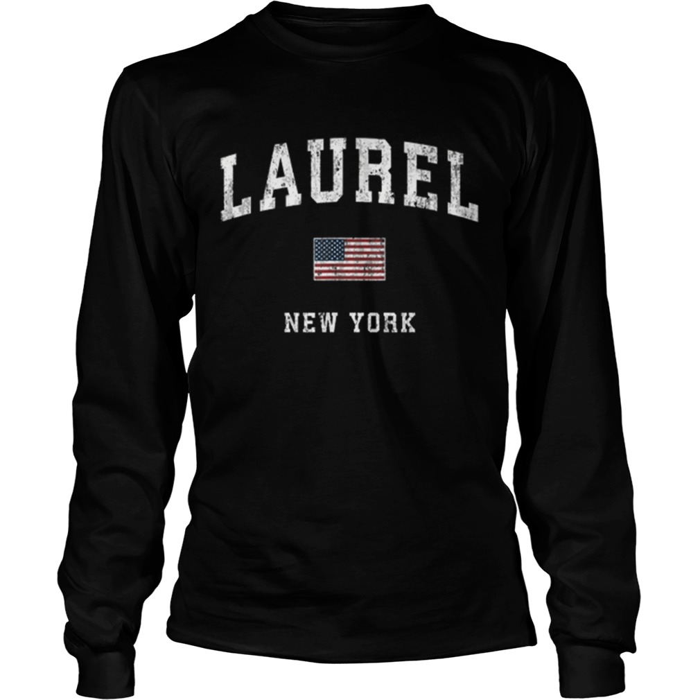 Laurel New York Ny Vintage American Flagports LongSleeve