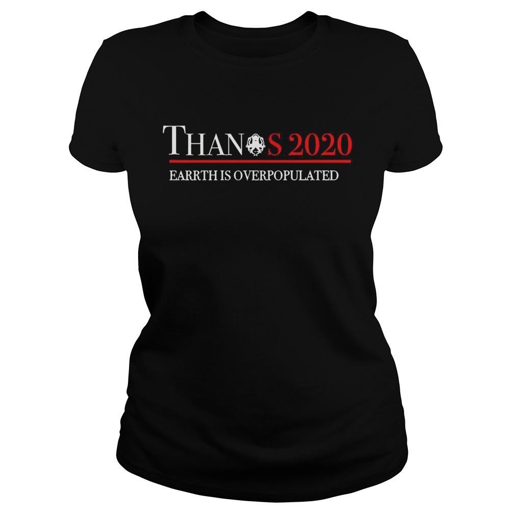 Marvel Avenger Thanos 2020 Earth is overpopulated Classic Ladies