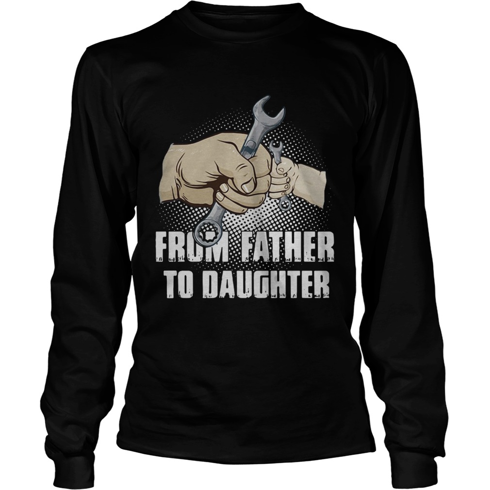 Mechanic from Father to Daughter LongSleeve