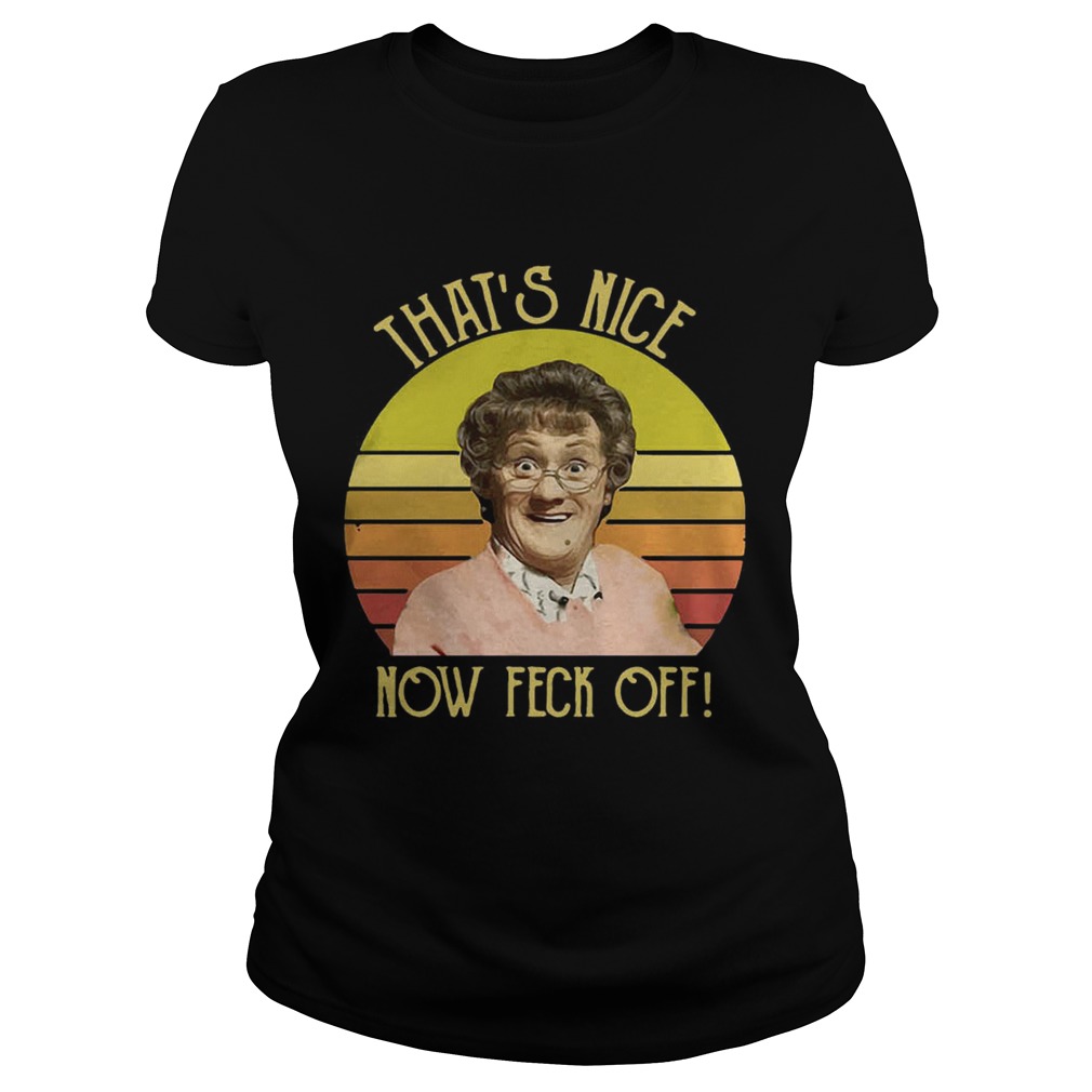 Mrs Browns Boys thats nice now feck off vintage Classic Ladies