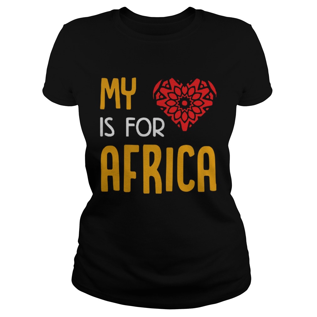 My heart is for Africa Classic Ladies