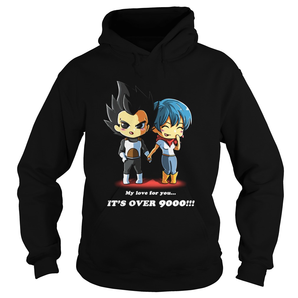 My love for you its over 9000 Hoodie