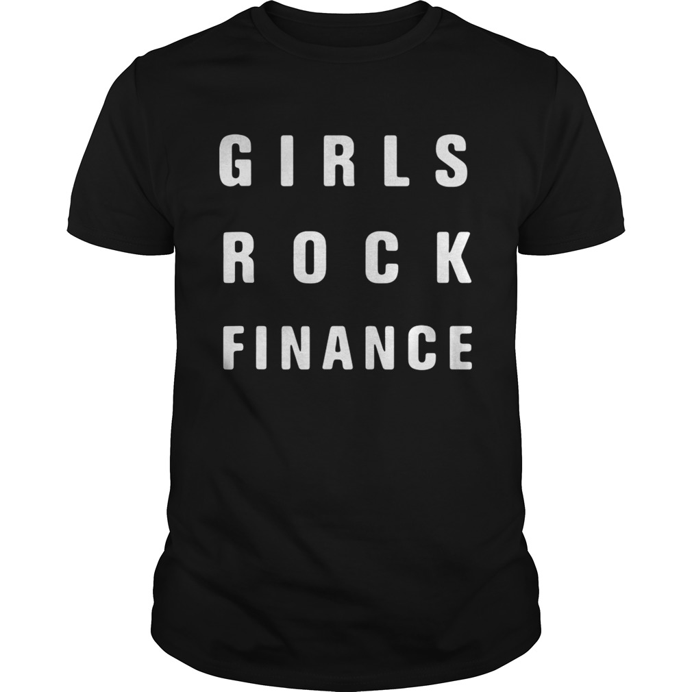Official Girls rock finance shirt