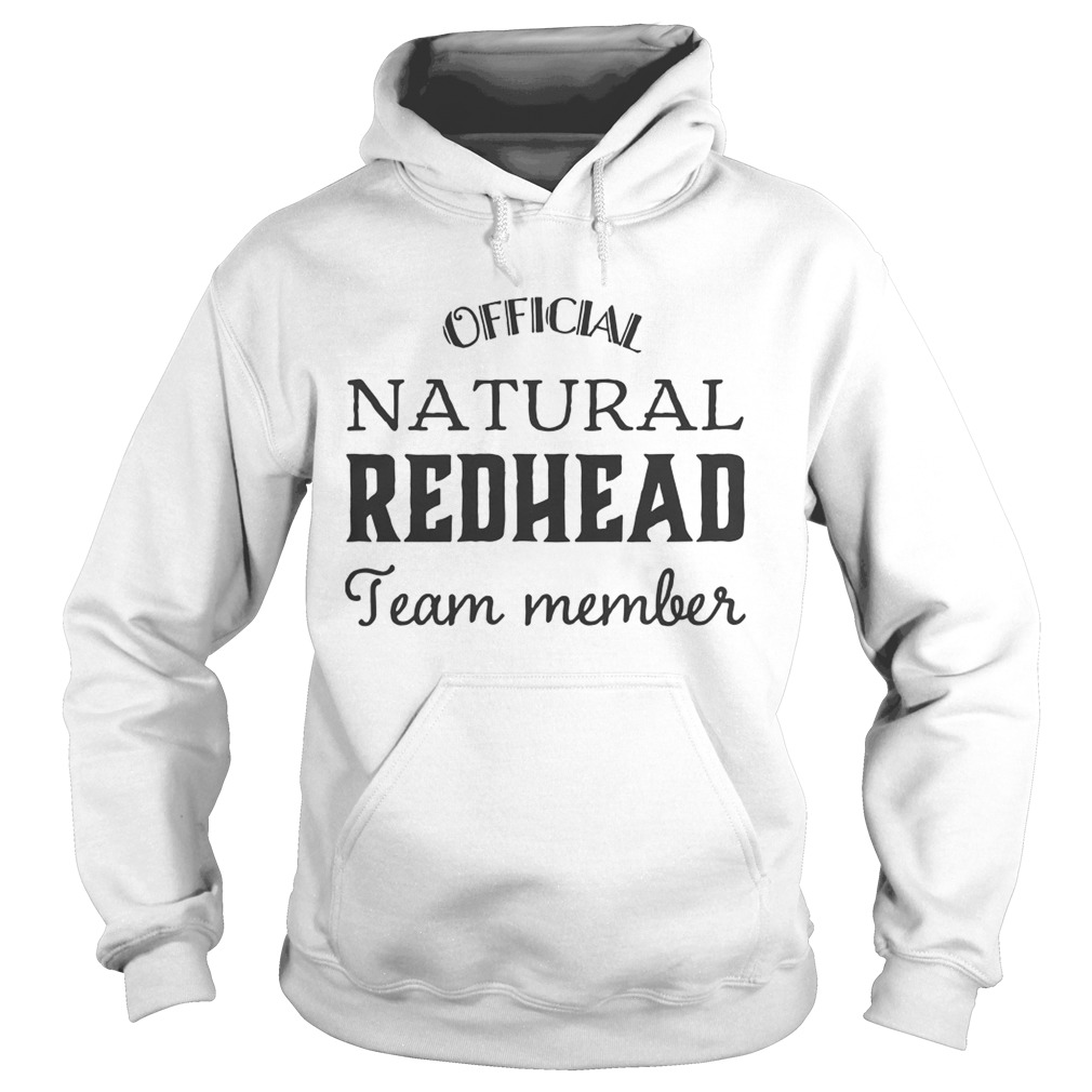 Official Natural Redhead Team Member Shirt Hoodie