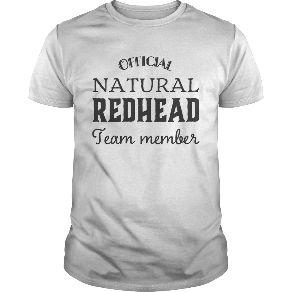 Official Natural Redhead Team Member Shirt