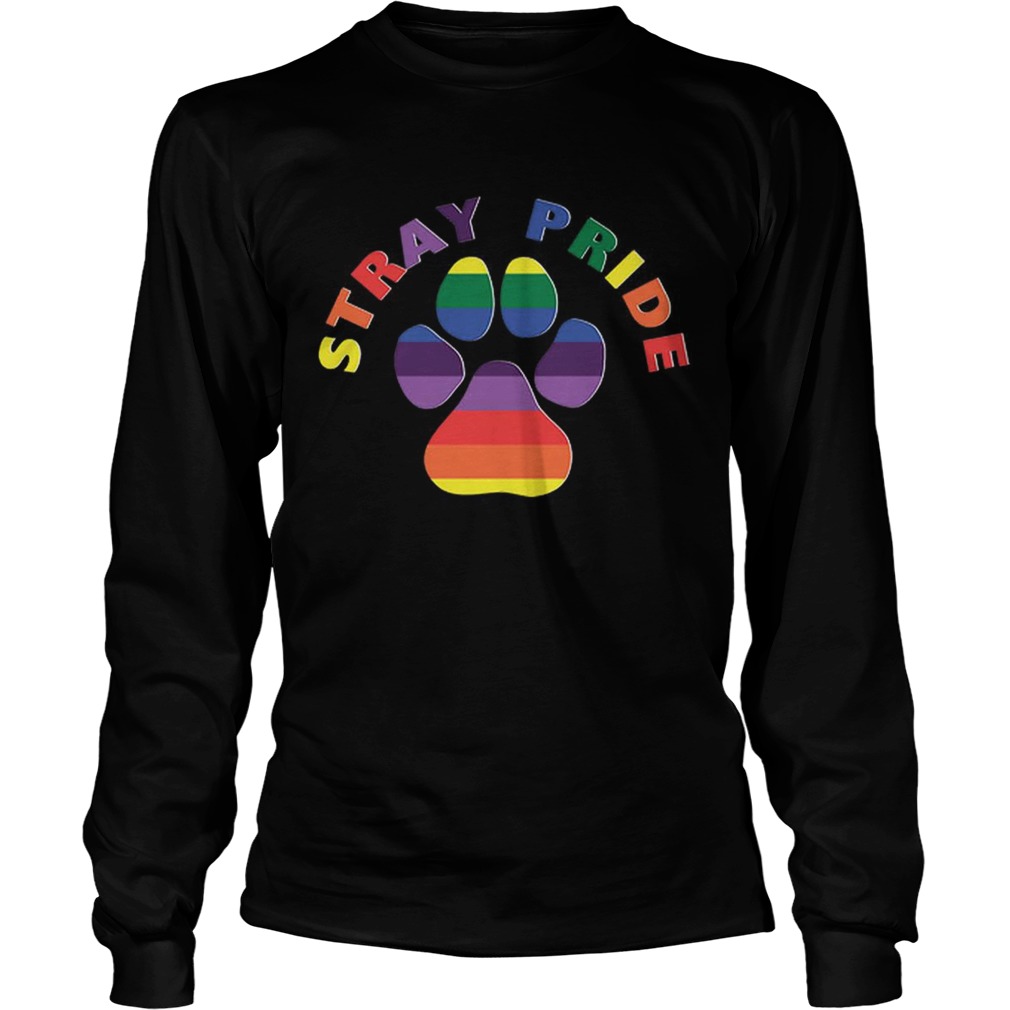 Original Stray Pride Rainbow Paw Print Dog Adoption Shirt LongSleeve