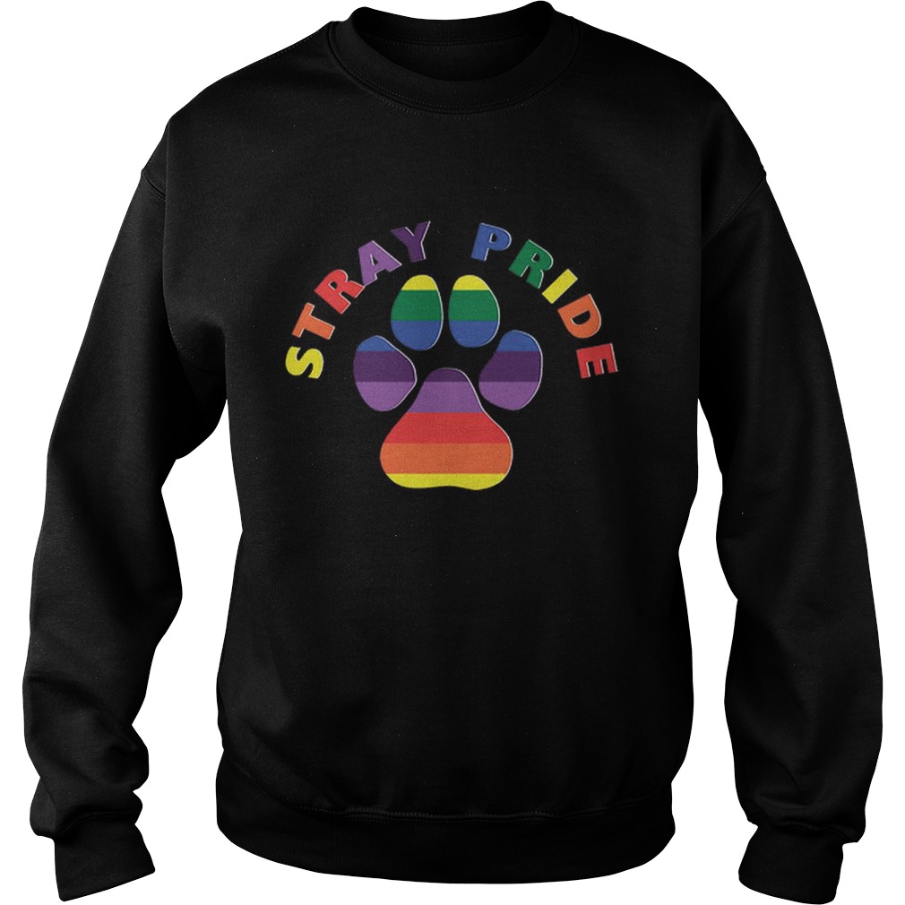 Original Stray Pride Rainbow Paw Print Dog Adoption Shirt Sweatshirt