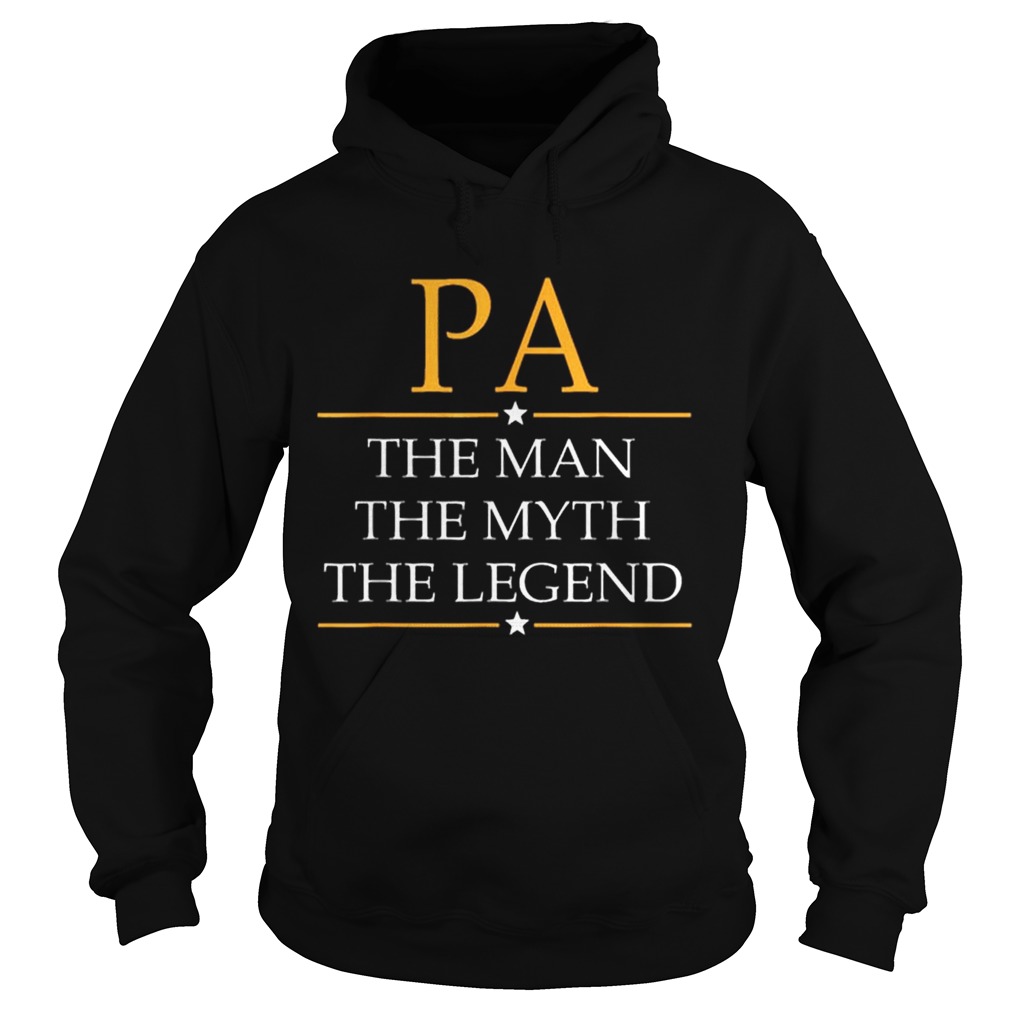 Pa The Man The Myth The Legend Father Day Hoodie
