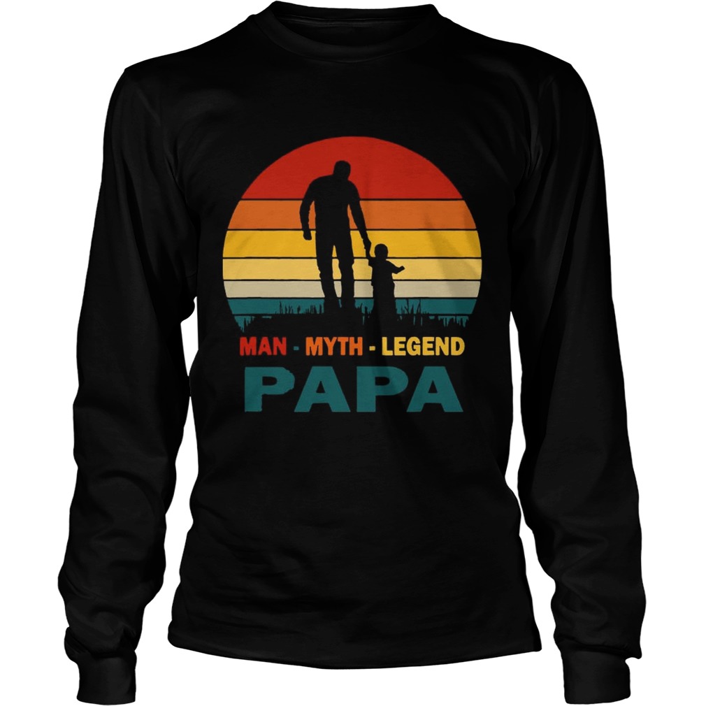 Papa Man Myth Legend Shirt LongSleeve