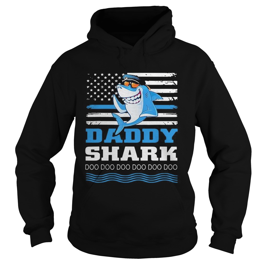 Police Daddy shark doo doo doo American flag Hoodie
