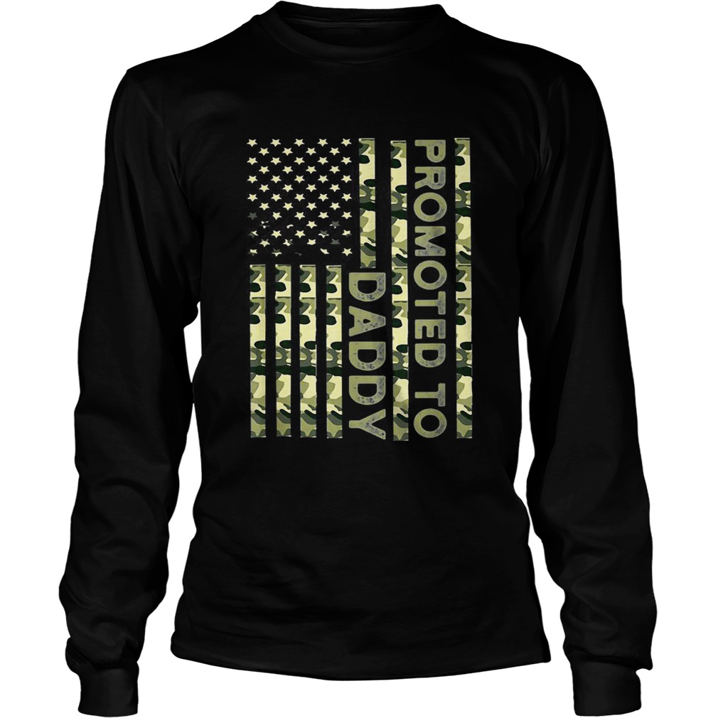 Promoted To Daddy Camo American Flag LongSleeve