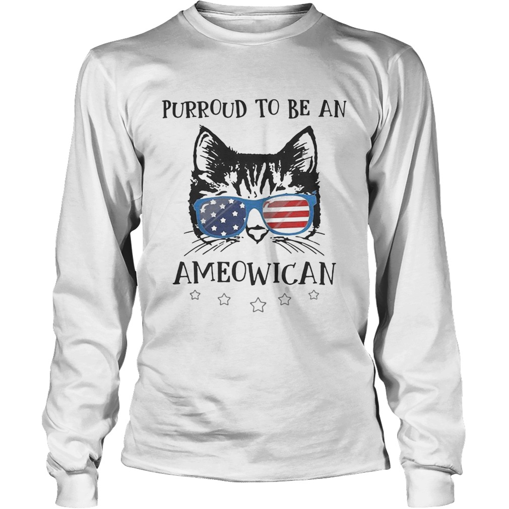 Purroud to be an Ameowican American flag LongSleeve