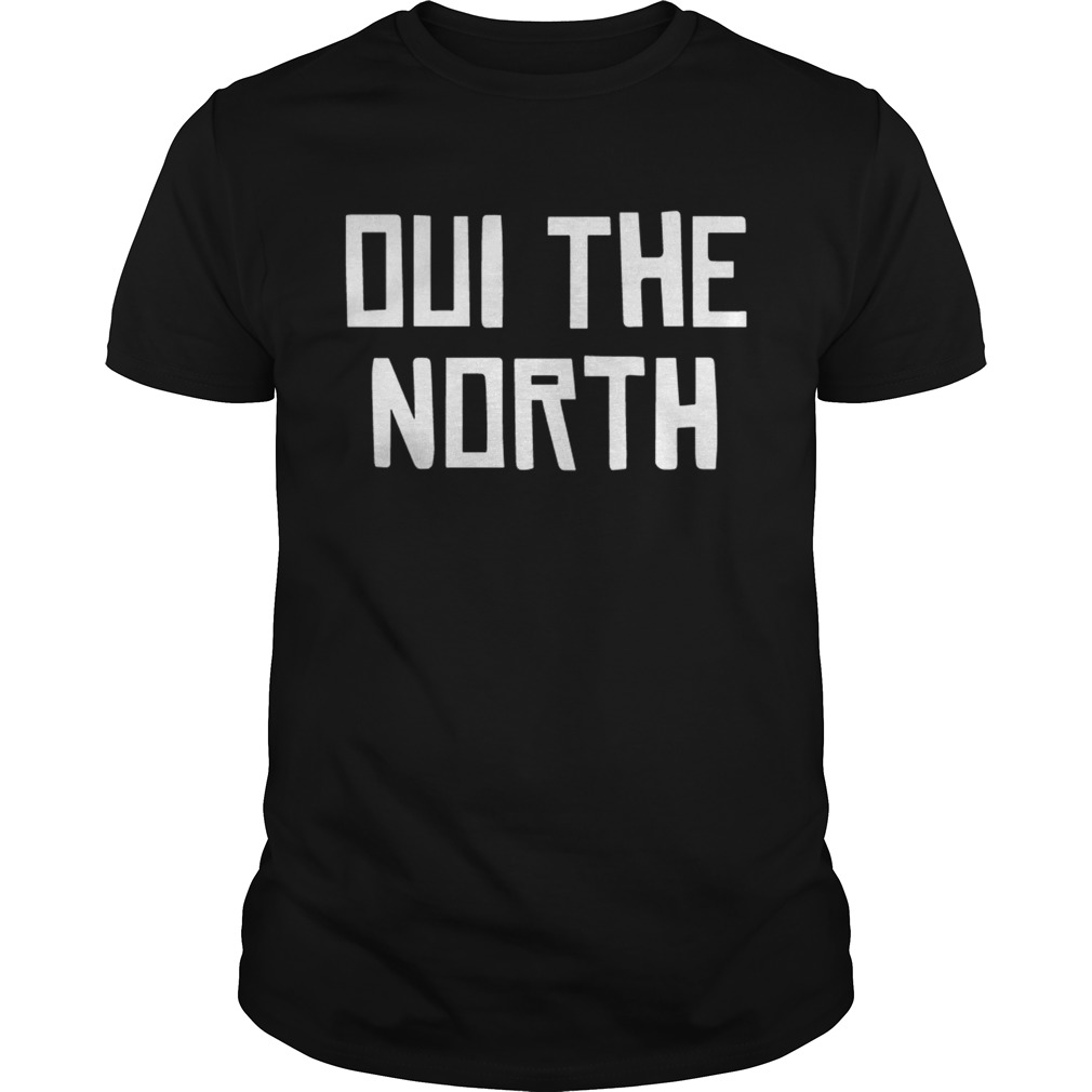 Raptors Oui The North shirt