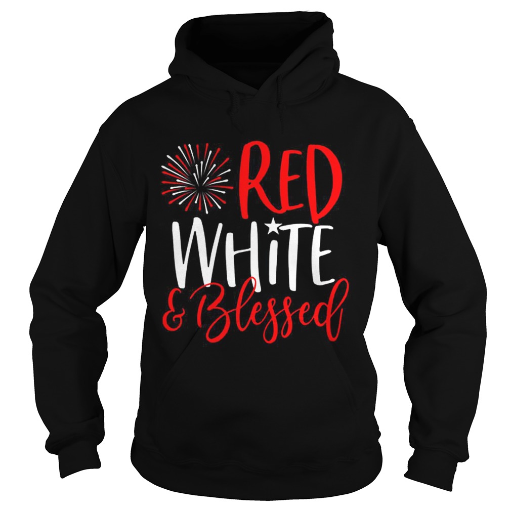 Red White And Blessed 4th of July Cute Patriotic America Hoodie
