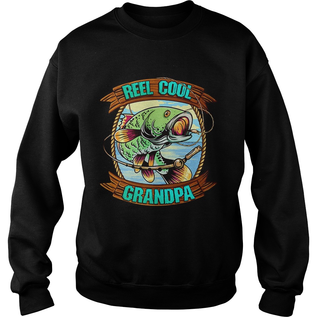Reel Cool Grandpa Fathers Day Fishing Outfit Fisherman Sweatshirt