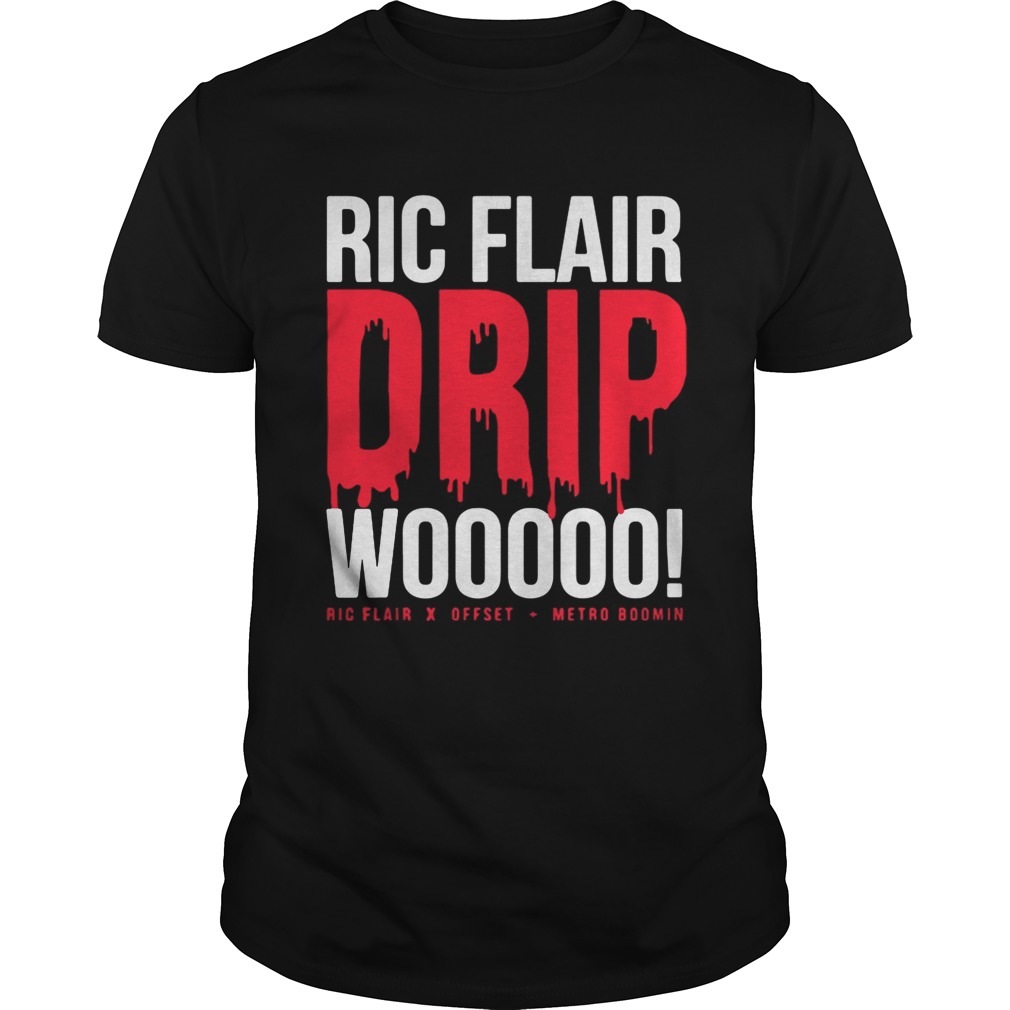 Ric flair drip wooooo Ric Flair offset metro boomin shirt