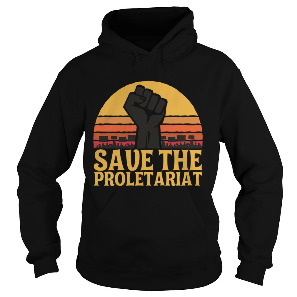 Save the Proletariat Hoodie
