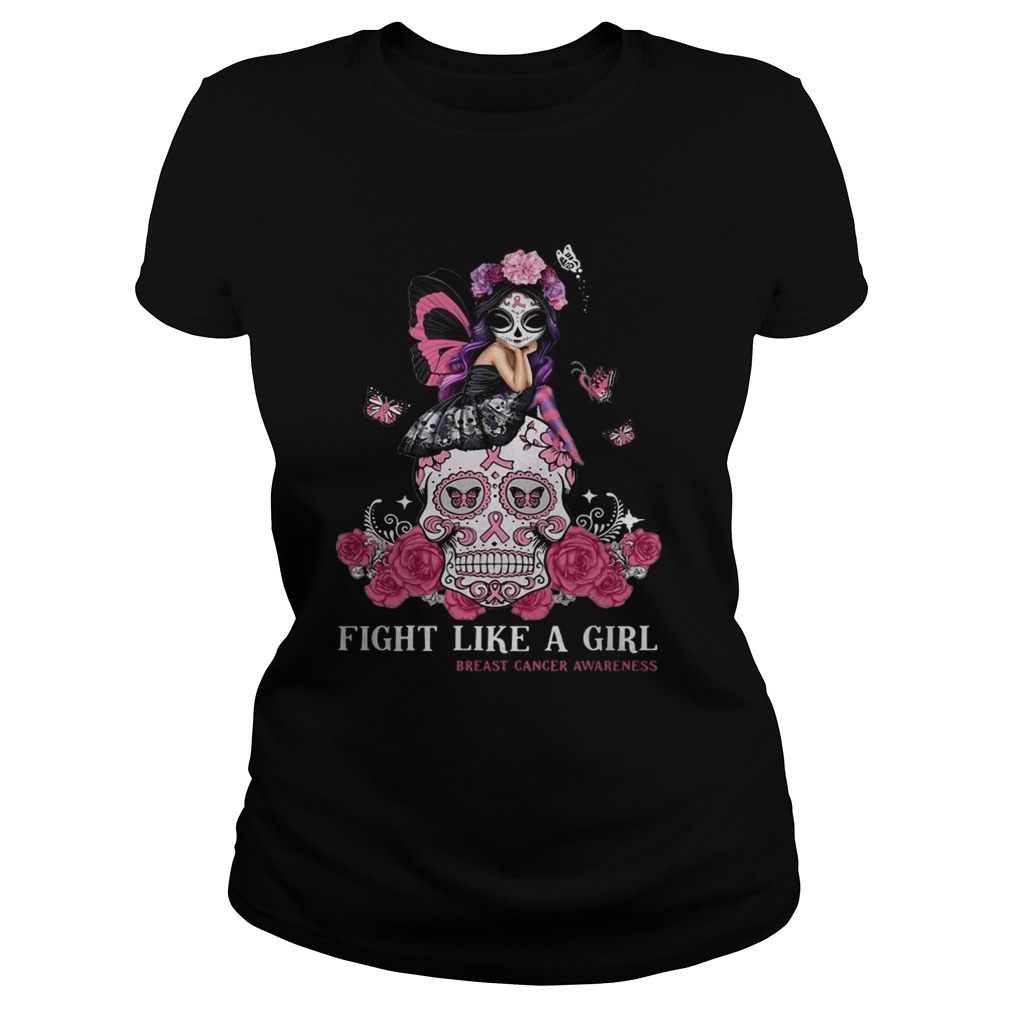 Skull fight like a girl breast cancer awareness Classic Ladies