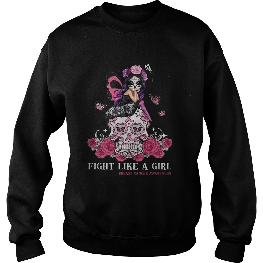 Skull fight like a girl breast cancer awareness Sweatshirt