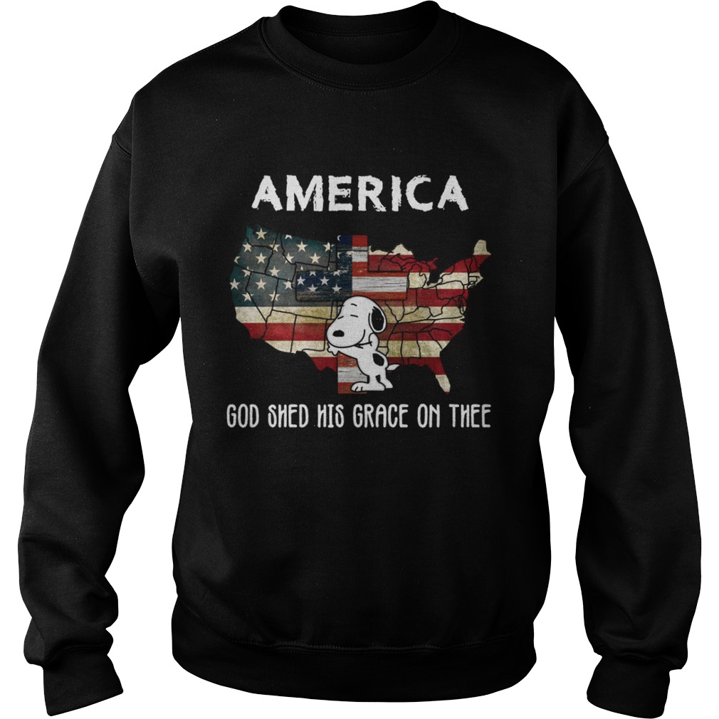 Snoopy America God shed his grace on the tee Sweatshirt