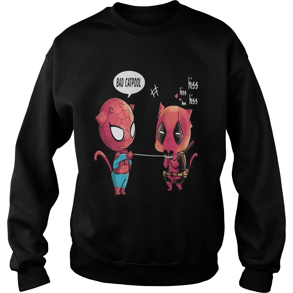 Spider man tied Deadpool Bad Catpool hiss hiss hiss Sweatshirt