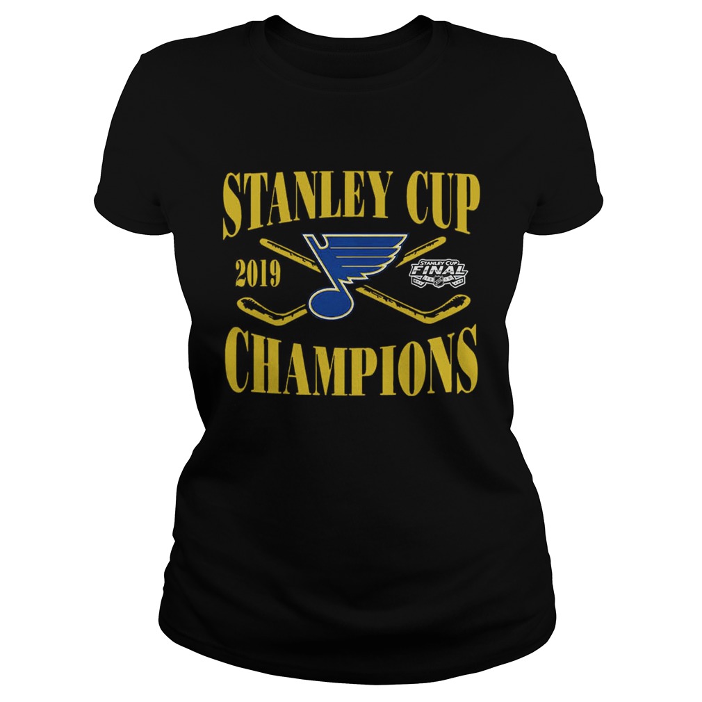 St Louis Blues Champions 2019 Stanley Cup Shirt Classic Ladies