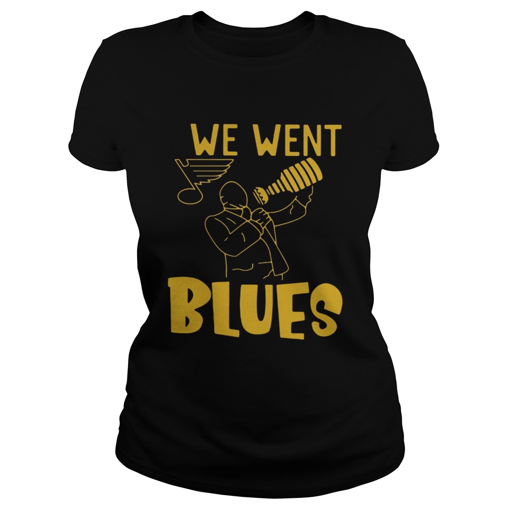 St Louis Blues We Went Blues Classic Ladies