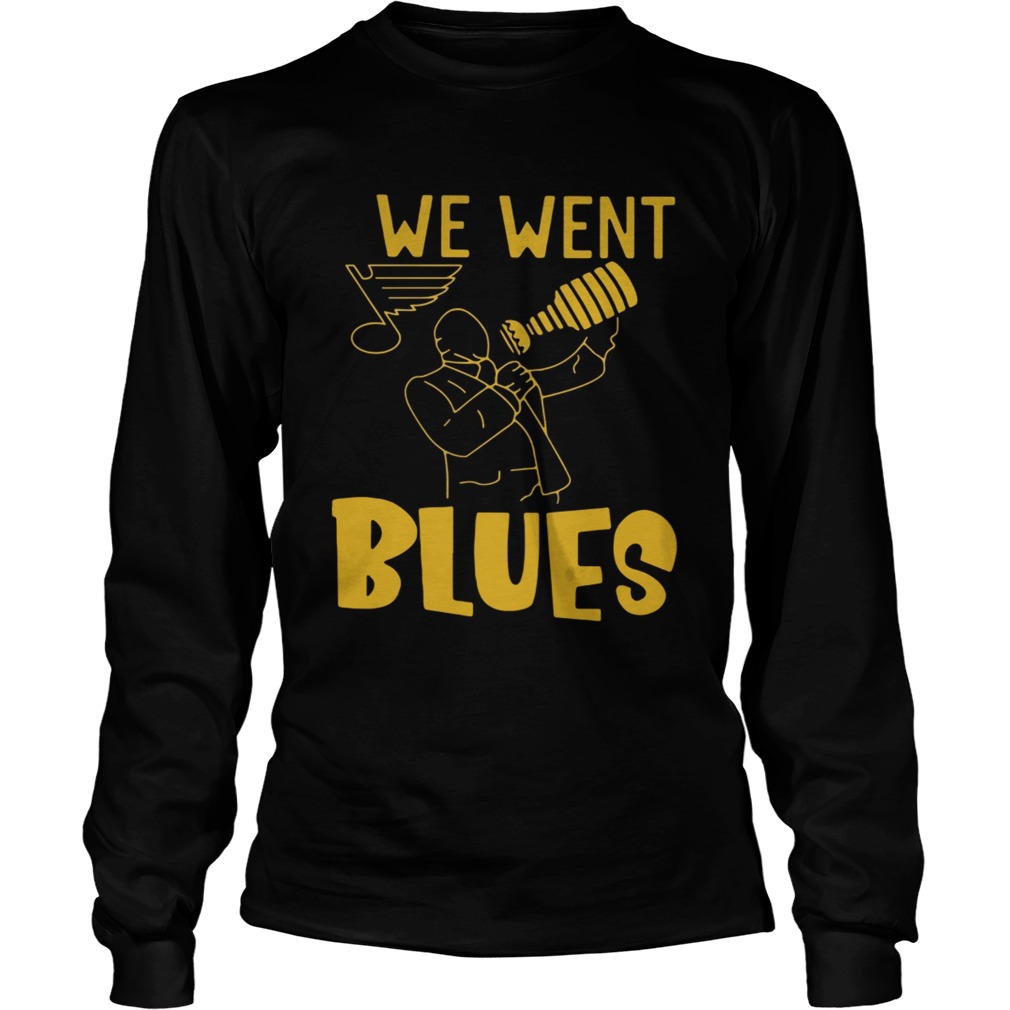 St Louis Blues We Went Blues LongSleeve