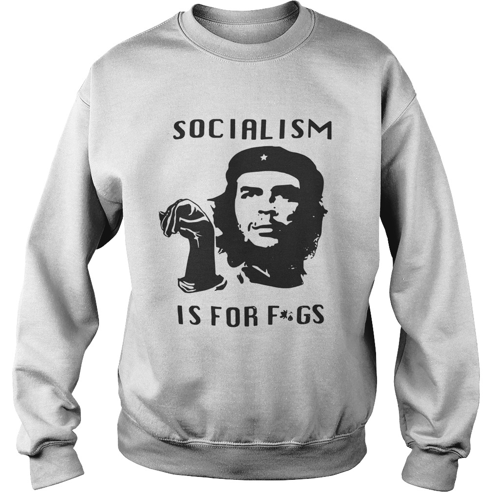 Steven Crowder Socialism Is For Fags Shirt Sweatshirt