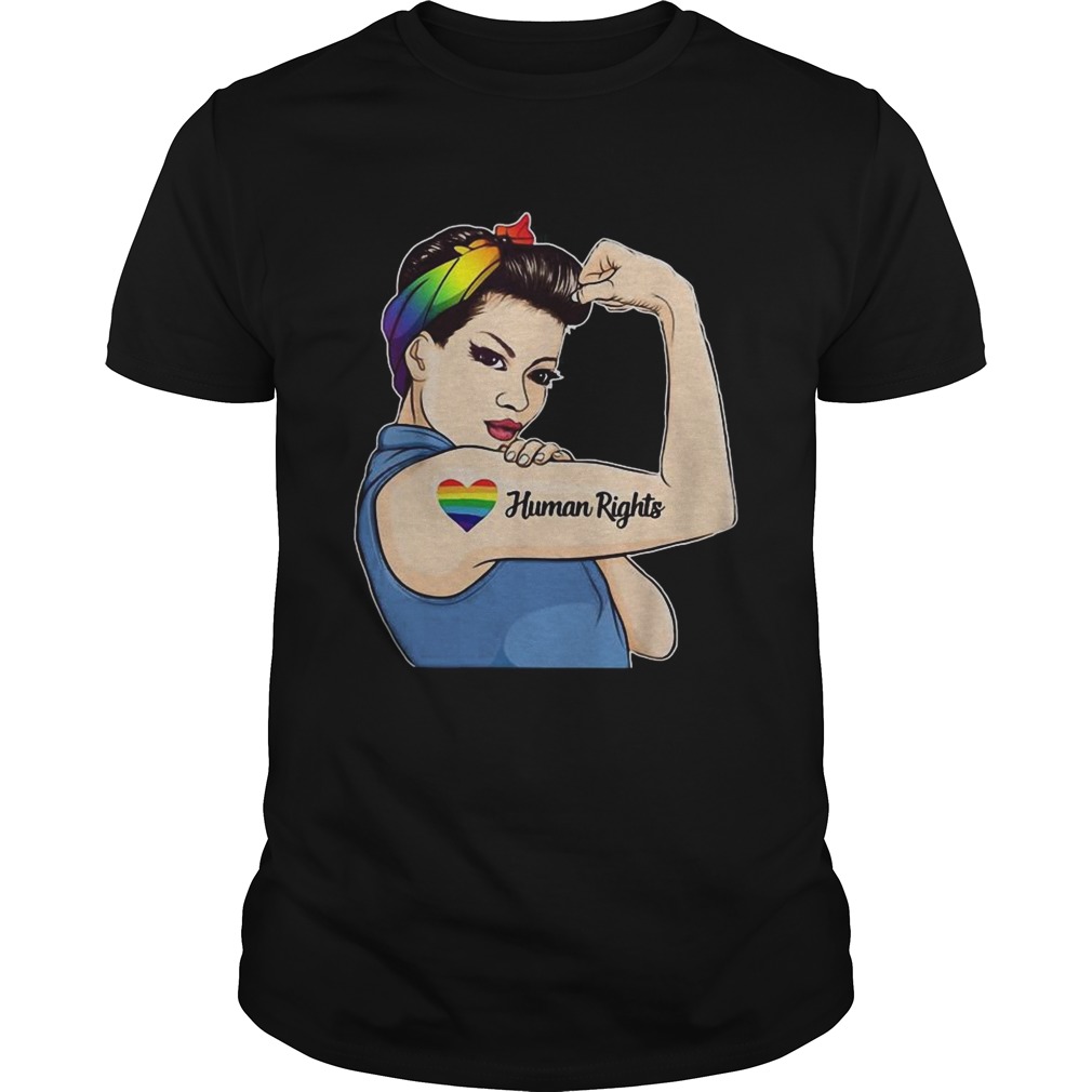 Strong woman human rights heart LGBT shirt