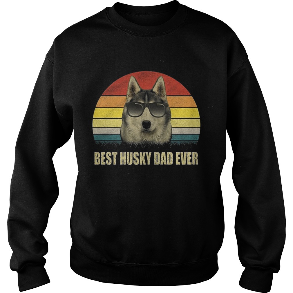 Sunset Best Husky Dad Ever Shirt Sweatshirt