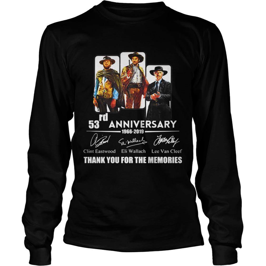 The Good the Bad and the Ugly 53rd anniversary 1966 2019 LongSleeve