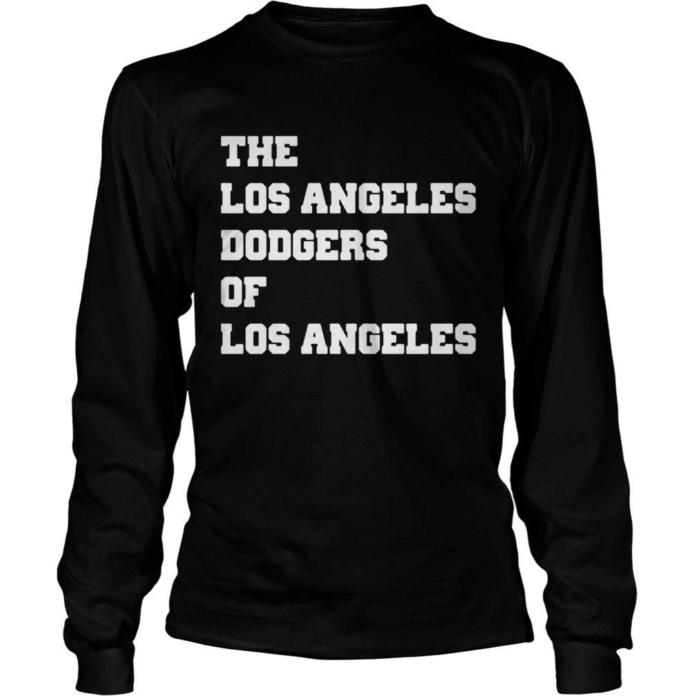 The Los Angeles Dodgers of Los Angeles LongSleeve