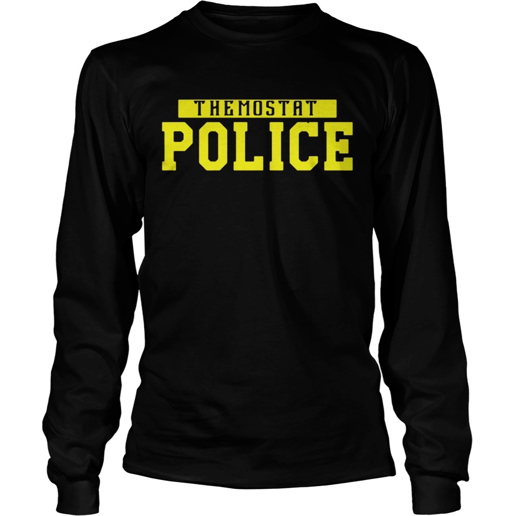 Thermostat Police LongSleeve