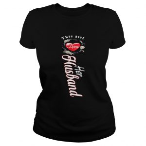 This girl loves her husband Ladies Tee