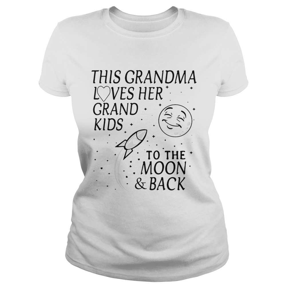 This grandma loves her grandkids to the moon and back Classic Ladies