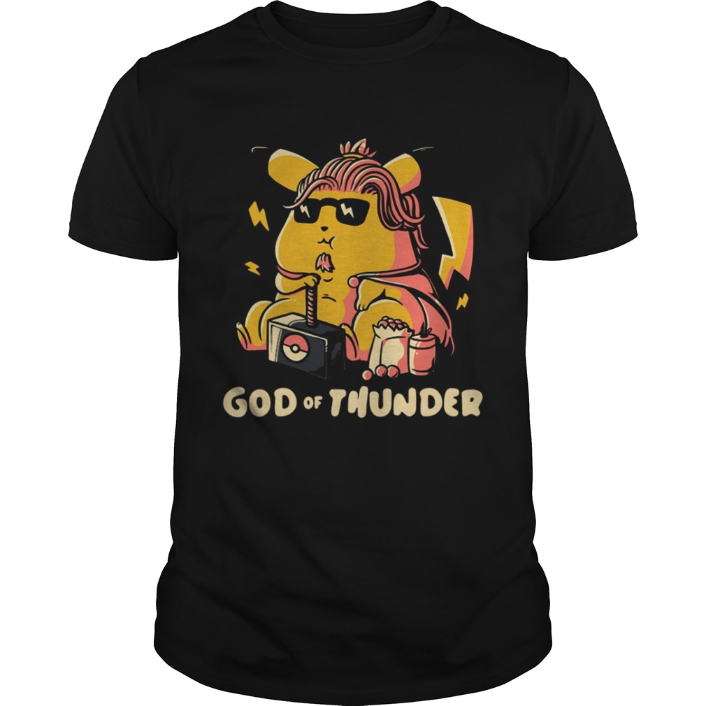 Thor style Pikachu The god of Thunder shirt