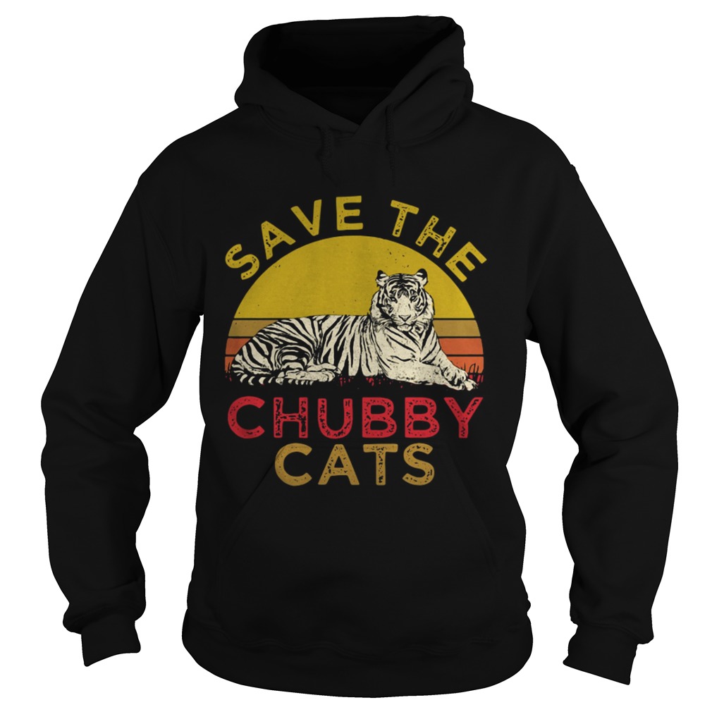Tiger Save the Chubby cats Hoodie