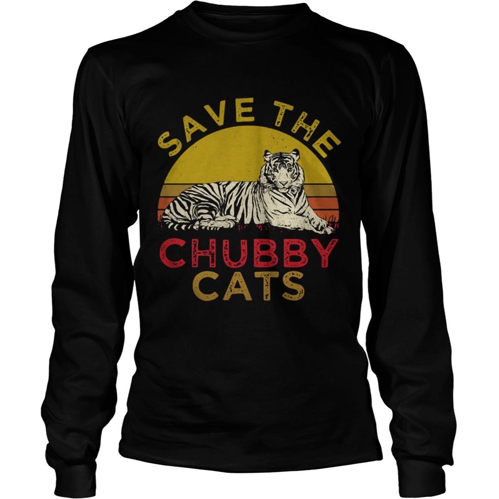 Tiger Save the Chubby cats LongSleeve