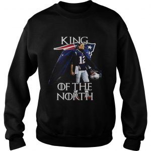 Tom Brady New England Patriots 12 King of the North Sweatshirt