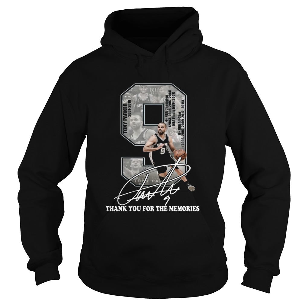 Tony Parker 2001 2018 thank you for the memories signature Hoodie