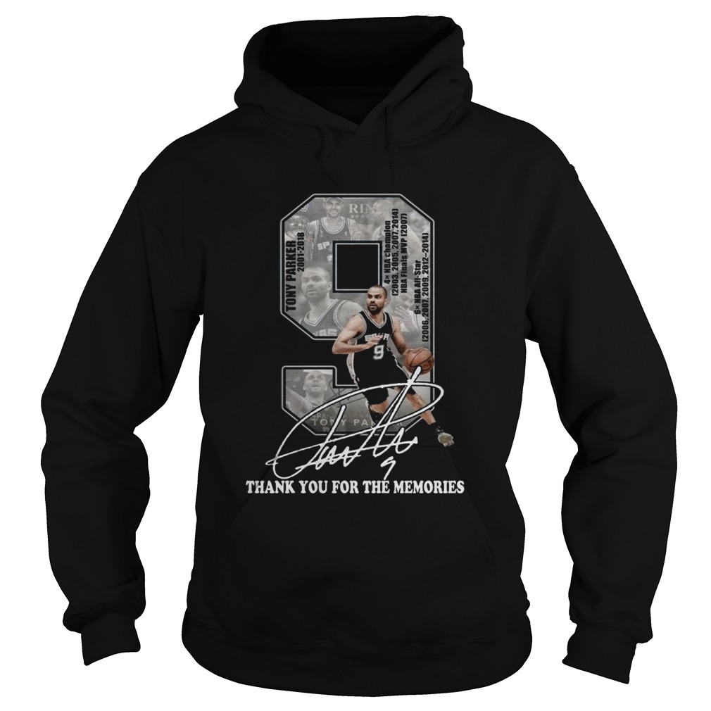 Tony Parker 2001 2018 thank you for the memories signature Hoodie