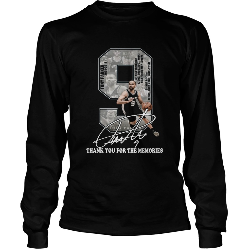 Tony Parker 2001 2018 thank you for the memories signature LongSleeve