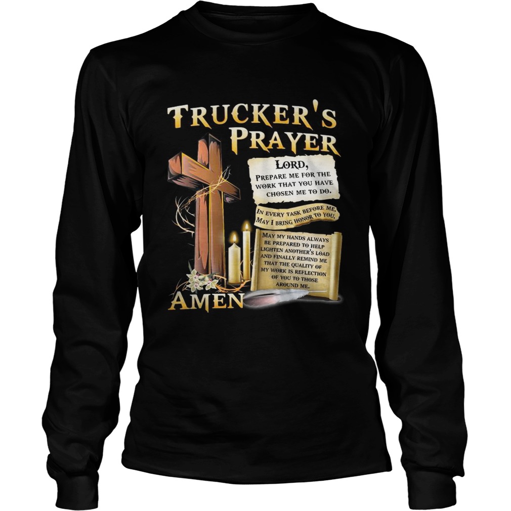 Truckers Prayer Amen LongSleeve