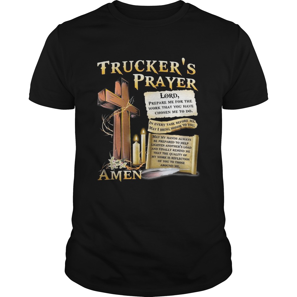 Truckers Prayer Amen shirt