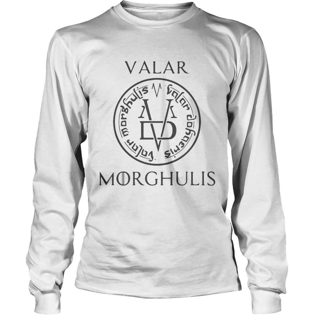 Valar Morghulis Game of Thrones LongSleeve