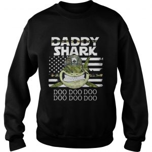 Veteran Daddy Shark Doo Doo Doo Sweatshirt