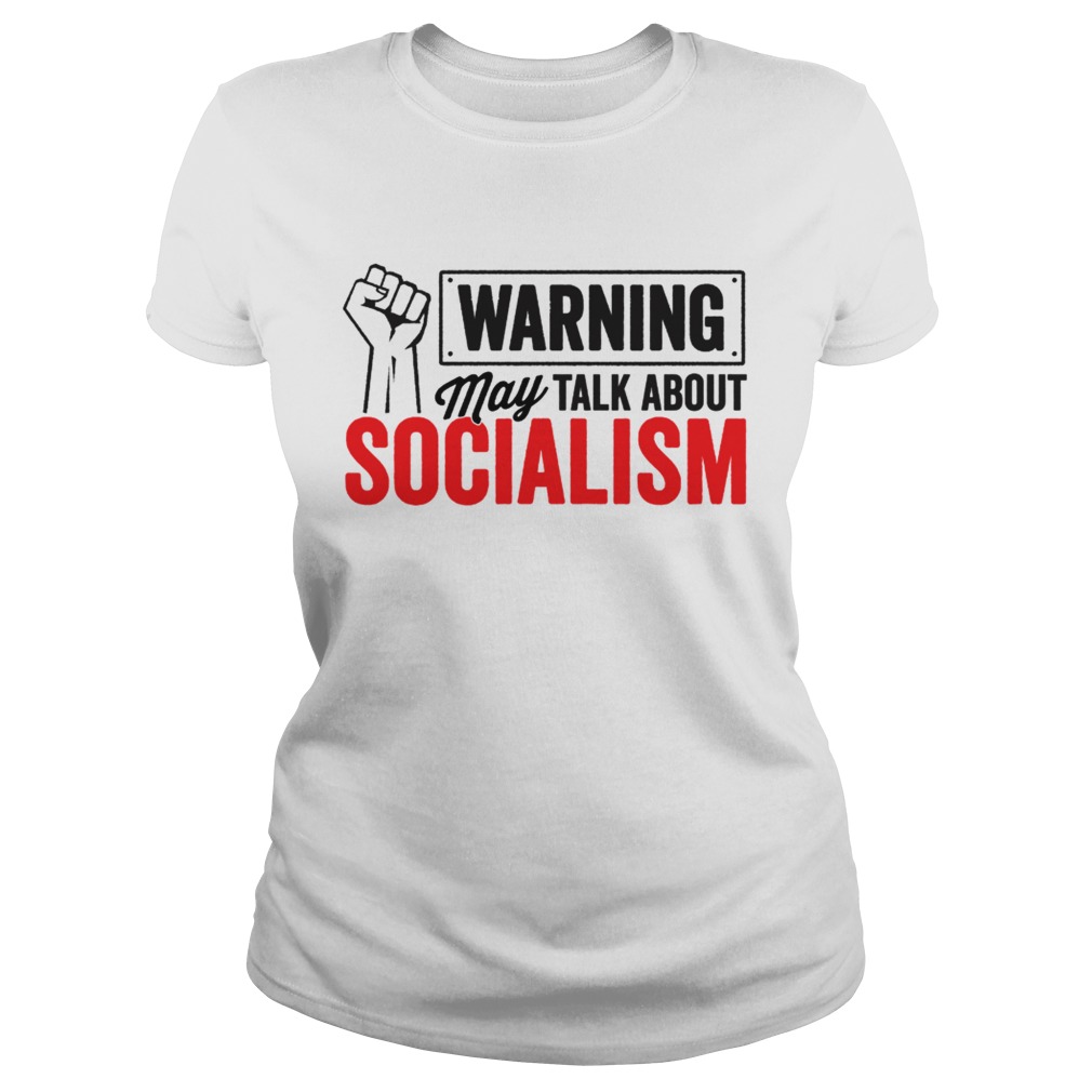 Warning may talk about Socialism Classic Ladies